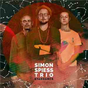 Simon Spiess Trio - Stardance