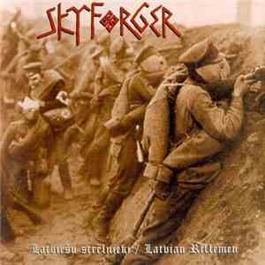 Skyforger - Latvian Riflemen