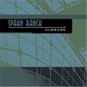 Spahn Ranch - Closure
