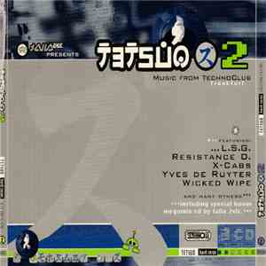 Talla 2XLC - Tetsuo 2 - Music From Technoclub Frankfurt