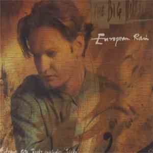 The Big Dish - European Rain