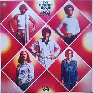 The Eleventh House Featuring Larry Coryell - Level One