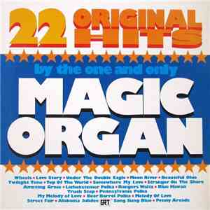 The Magic Organ - 22 Original Hits