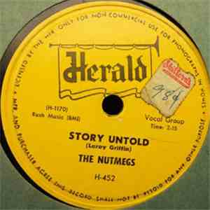 The Nutmegs - Story Untold / Make Me Lose My Mind
