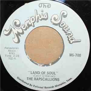 The Rapscallions - Land Of Soul / Sugar Woman