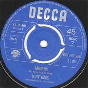 Tony Bass  - Sabrina / Die Laatste Kus van Jou