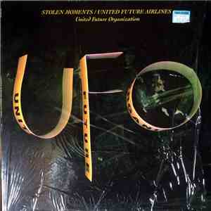 United Future Organization - Stolen Moments / United Future Airlines (Remixes)