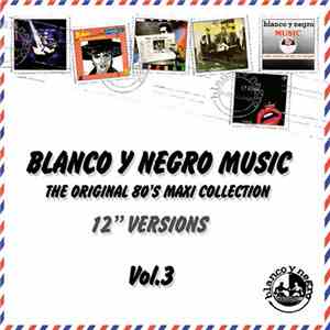 Various - I Love Blanco Y Negro Music Vol.3