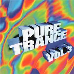 Various - Pure Trance Vol. 3
