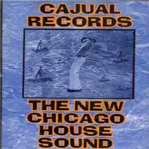 Various - The New Chicago House Sound