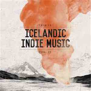 Various - This Is Icelandic Indie Music, Vol, 2