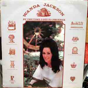 Wanda Jackson - By The Time I Get To Phoenix