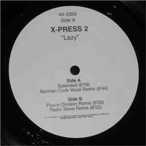 X-Press 2 - Lazy