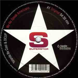 Yolanda Be Cool & DCUP - We No Speak Americano