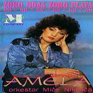 Amela Zuković - Zoro Moja, Zoro Plava