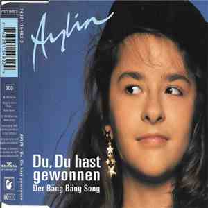 Aylin - Du, Du Hast Gewonnen (Der Bäng Bäng Song)