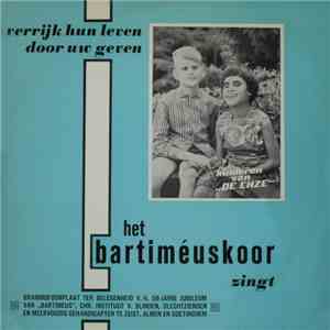 Bartiméuskoor - Het Bartiméuskoor Zingt