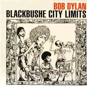 Bob Dylan - Blackbushe City Limits