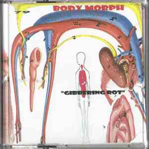 Body Morph - Gibbering Rot