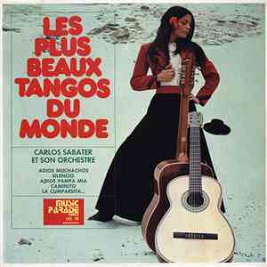 Carlos Sabater Et Son Orchestre - Les Plus Beaux Tangos Du Monde