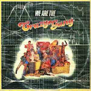 Crazy Gang - We Are The Crazy Gang
