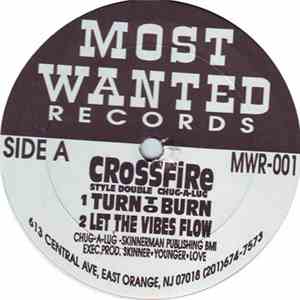 Crossfire  - Turn To Burn