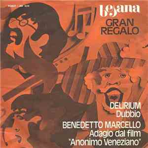 Delirium  / Benedetto Marcello - Dubbio / Adagio