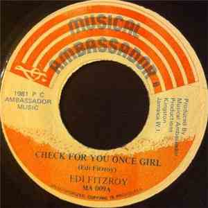 Edi Fitzroy / Roots Radix - Check For You Once Girl / Check Dis Ya Dub