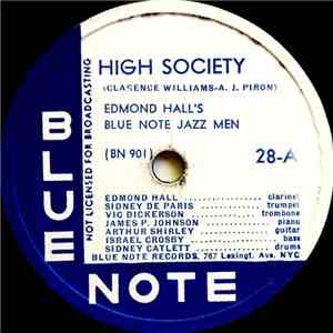 Edmond Hall's Blue Note Jazz Men - High Society / Blues At Blue Note