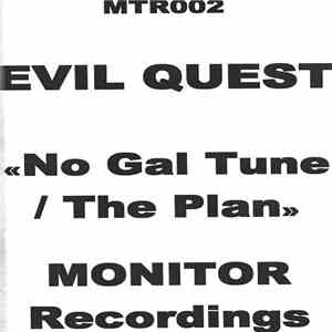 Evil Quest - No Gal Tune / The Plan