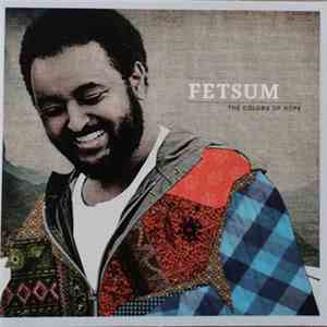 Fetsum - The Colors Of Hope