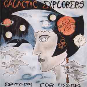 Galactic Explorers - Epitaph For Venus