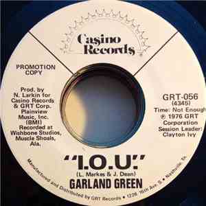 Garland Green - I.O.U.