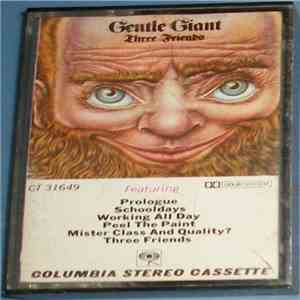 Gentle Giant - Three Friends