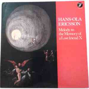 Hans-Ola Ericsson - Melody To The Memory Of A Lost Friend X