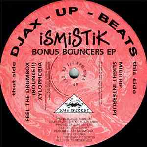Ismistik - Bonus Bouncers EP