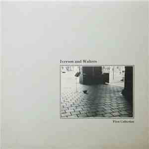 Iverson and Walters - First Collection