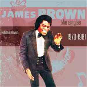 James Brown - The Singles, Volume 11: 1979-1981