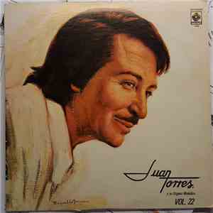 Juan Torres - Y Su Organo Melodico Vol. 22