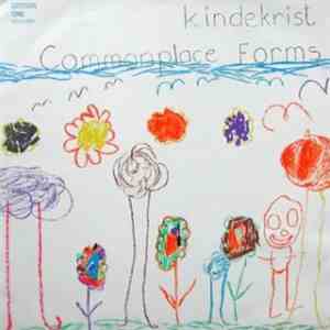 Kindekrist - Commonplace Forms