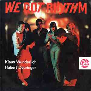 Klaus Wunderlich, Hubert Deuringer - We Got Rhythm