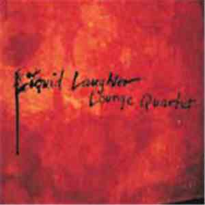 Liquid Laughter Lounge Quartet - Liquid Laughter Lounge Quartet