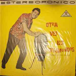 Los Trotamundos - Otra Vez Los Trotamundos