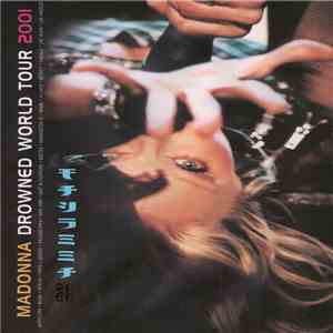 Madonna - Drowned World Tour 2001