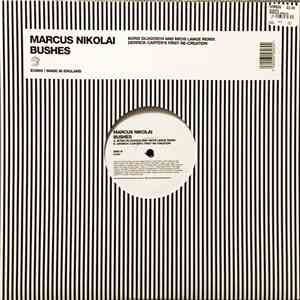 Markus Nikolai - Bushes