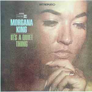 Morgana King - It's A Quiet Thing