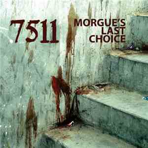 Morgue’s Last Choice - 7511
