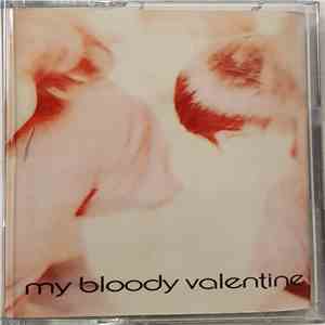 My Bloody Valentine - Isn't Anything