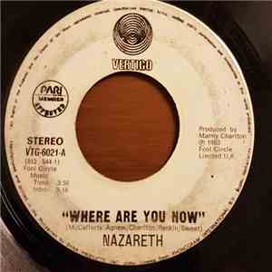 Nazareth  - Where Are You Now