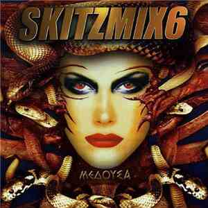 Nick Skitz - Skitzmix 6